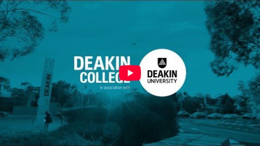 Play Video - Welcome to Deakin College
